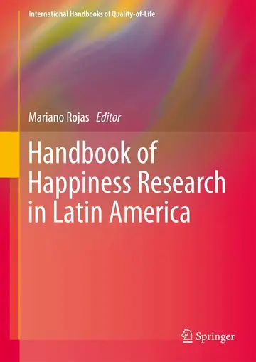 Cover of Handbook of Happiness Research in Latin America