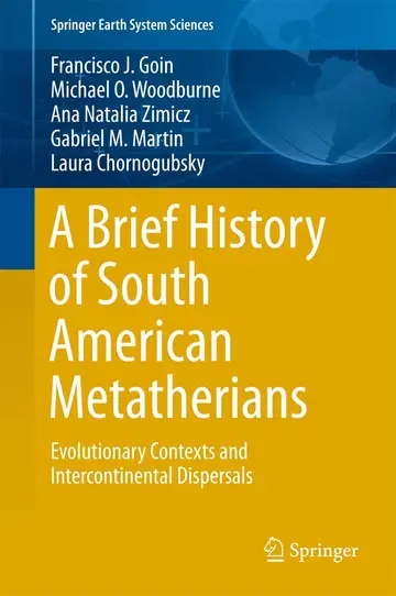 Cover of A Brief History of South American Metatherians