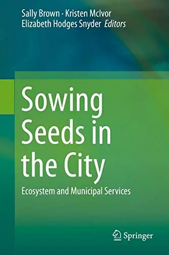 Cover of Sowing Seeds in the City