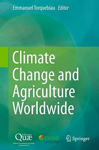 Cover of Climate Change and Agriculture Worldwide