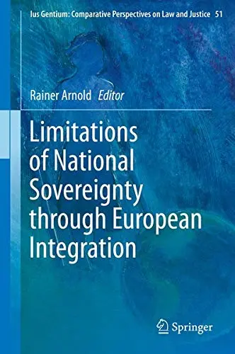 Cover of Limitations of National Sovereignty through European Integration