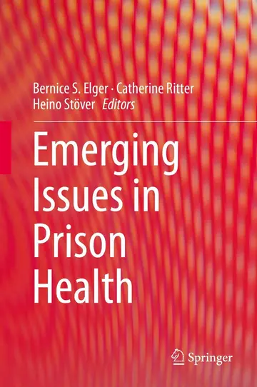 Cover of Emerging Issues in Prison Health