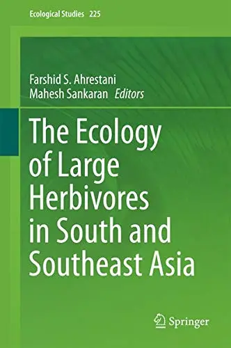 Cover of The Ecology of Large Herbivores in South and Southeast Asia