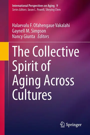 Cover of The Collective Spirit of Aging Across Cultures