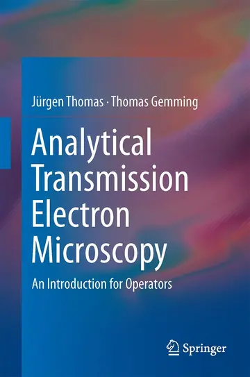 Cover of Analytical Transmission Electron Microscopy