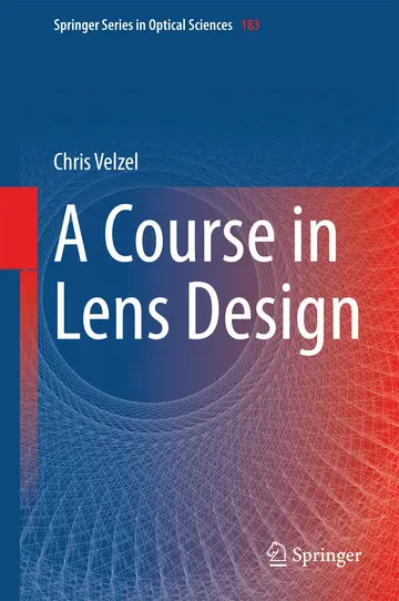 Cover of A Course in Lens Design