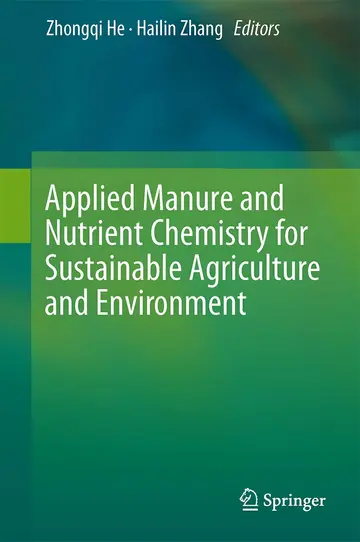 Cover of Applied Manure and Nutrient Chemistry for Sustainable Agriculture and Environment