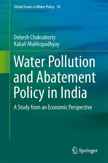 Cover of Water Pollution and Abatement Policy in India
