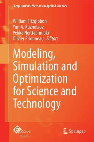 Cover of Modeling, Simulation and Optimization for Science and Technology
