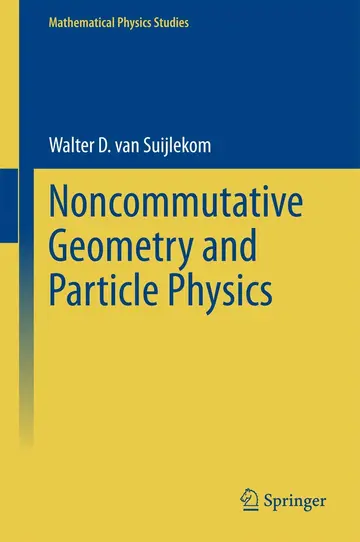 Cover of Noncommutative Geometry and Particle Physics