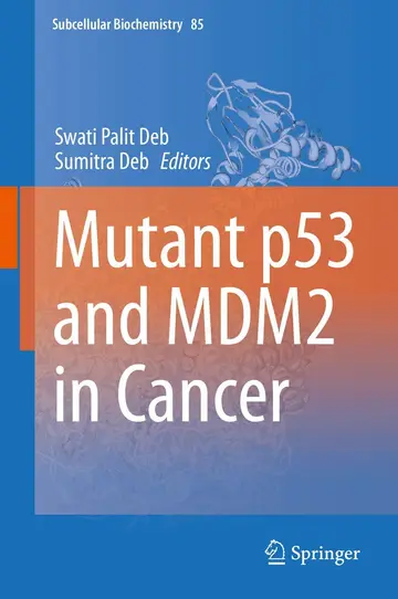 Cover of Mutant p53 and MDM2 in Cancer