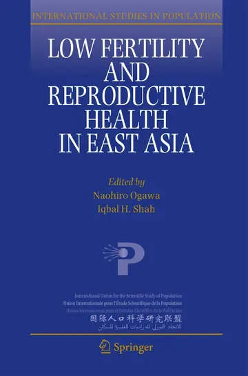 Cover of Low Fertility and Reproductive Health in East Asia