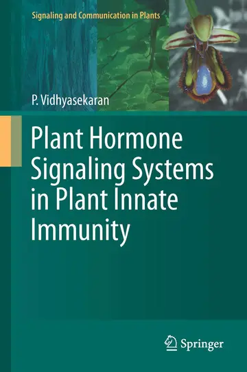 Cover of Plant Hormone Signaling Systems in Plant Innate Immunity