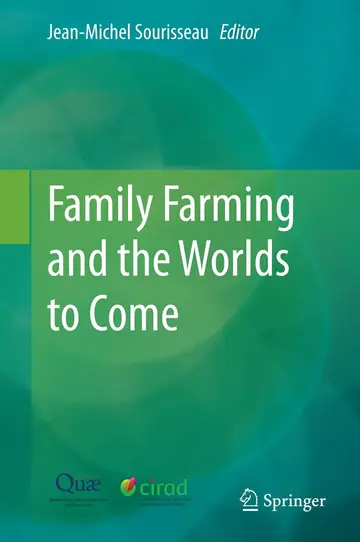 Cover of Family Farming and the Worlds to Come