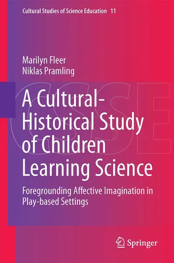 Cover of A Cultural-Historical Study of Children Learning Science