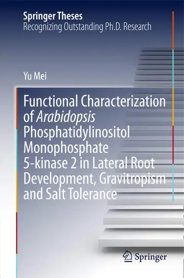 Cover of Functional Characterization of Arabidopsis Phosphatidylinositol Monophosphate 5-kinase 2 in Lateral Root Development, Gravitropism and Salt Tolerance