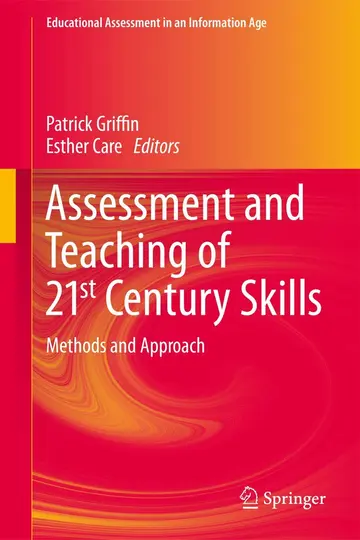 Cover of Assessment and Teaching of 21st Century Skills