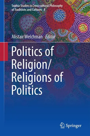 Cover of Politics of Religion Religions of Politics (Hb 2015)