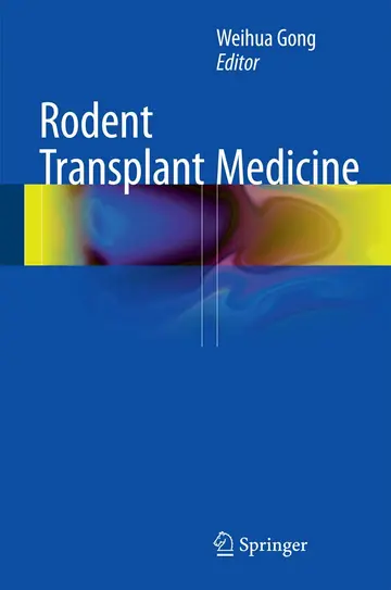 Cover of Rodent Transplant Medicine