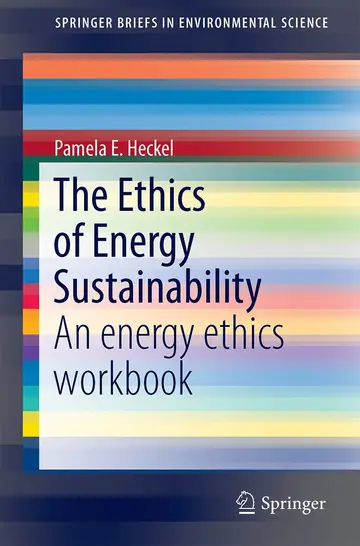 Cover of The Ethics of Energy Sustainability