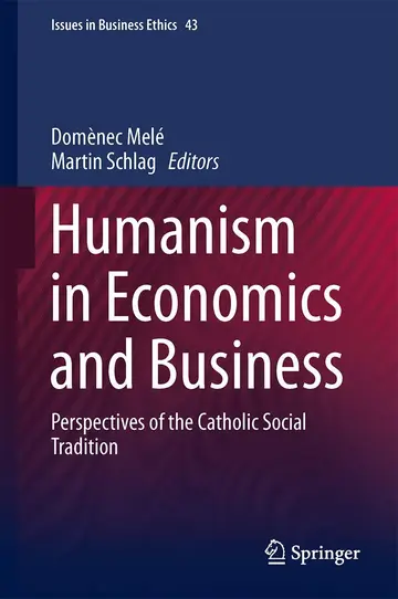 Cover of Humanism in Economics and Business