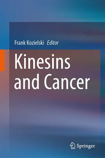 Cover of Kinesins and Cancer