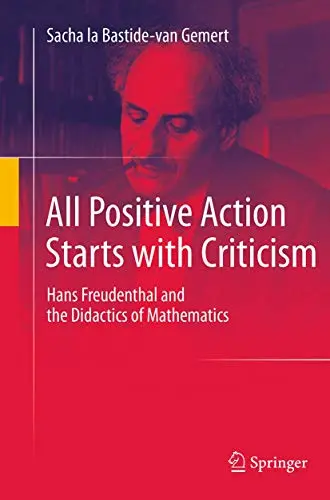 Cover of All Positive Action Starts with Criticism