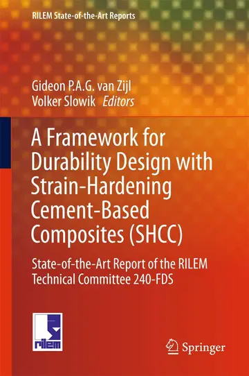 Cover of A Framework for Durability Design with Strain-Hardening Cement-Based Composites (SHCC)