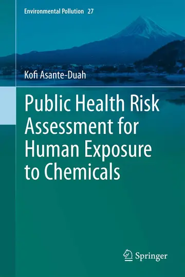 Cover of Public Health Risk Assessment for Human Exposure to Chemicals