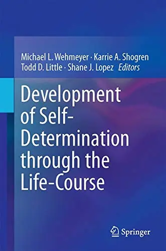 Cover of Development of Self-Determination Through the Life-Course