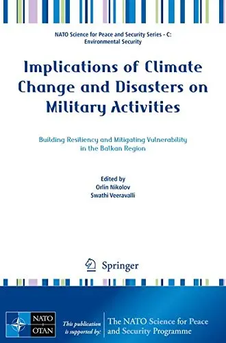 Cover of Implications of Climate Change and Disasters on Military Activities