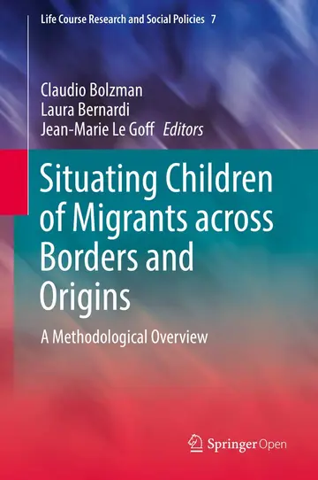 Cover of Situating Children of Migrants across Borders and Origins