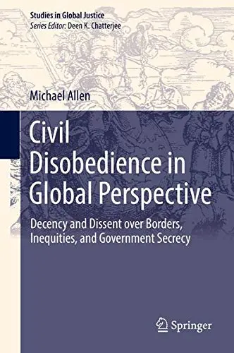 Cover of Civil Disobedience in Global Perspective