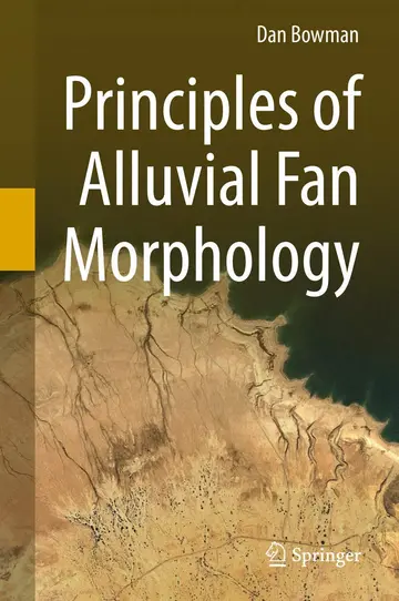 Cover of Principles of Alluvial Fan Morphology