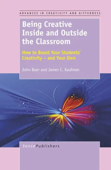 Cover of Being Creative Inside and Outside the Classroom