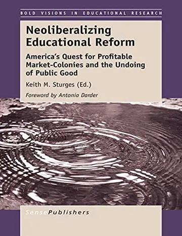 Cover of Neoliberalizing Educational Reform