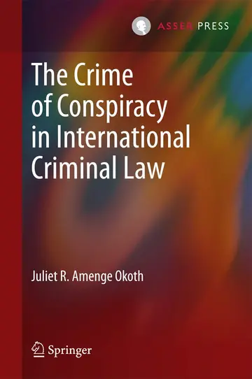 Cover of The Crime of Conspiracy in International Criminal Law