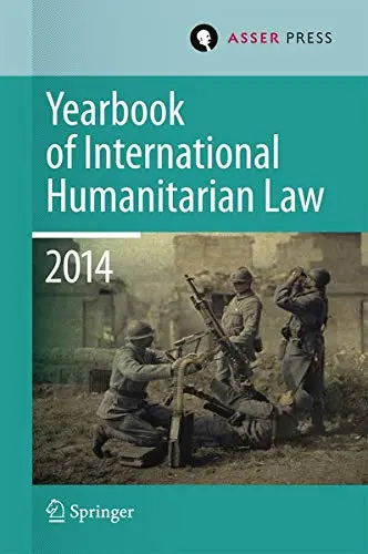 Cover of Yearbook of International Humanitarian Law Volume 17, 2014