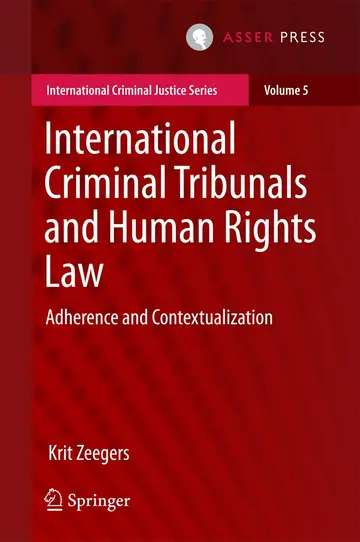 Cover of International Criminal Tribunals and Human Rights Law