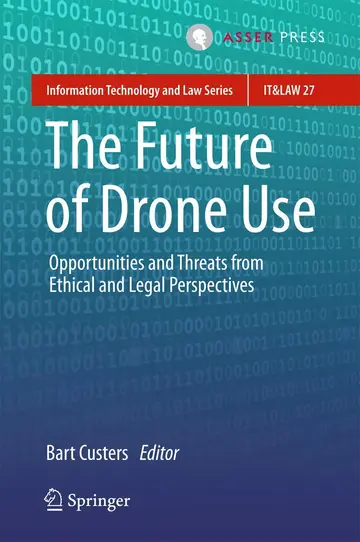 Cover of The Future of Drone Use