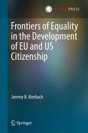 Cover of Frontiers of Equality in the Development of Eu and Us Citizenship