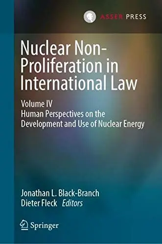 Cover of Nuclear Non-Proliferation in International Law - Volume IV