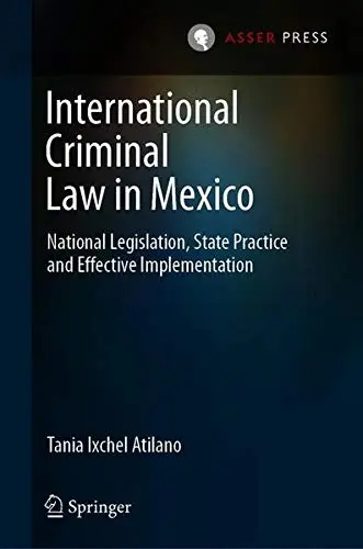 Cover of International Criminal Law in Mexico