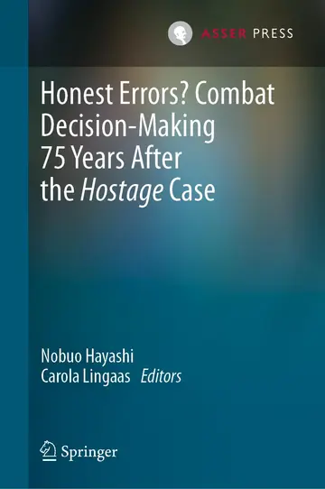 Cover of Honest Errors? Combat Decision-Making 75 Years After the Hostage Case