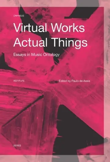 Cover of Virtual Works--Actual Things