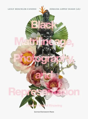 Cover of Black Matrilineage, Photography, and Representation