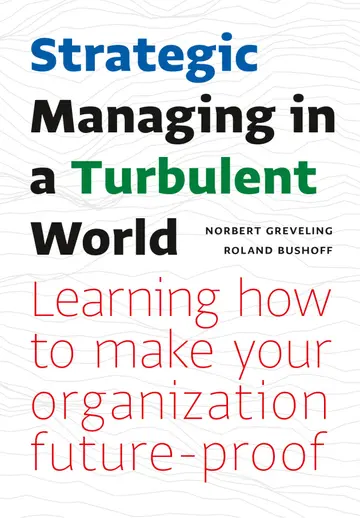 Cover of Strategic Managing in a Turbulent World