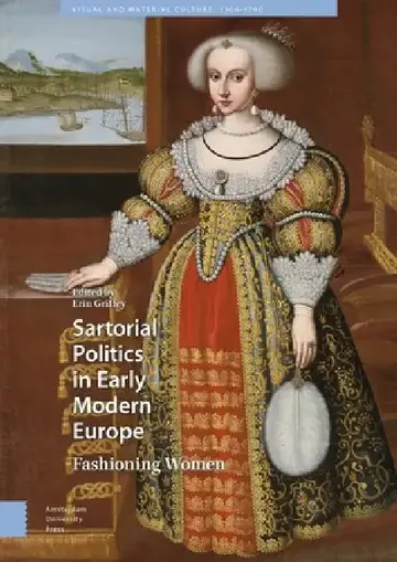 Cover of Sartorial Politics in Early Modern Europe