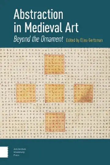 Cover of Abstraction in Medieval Art