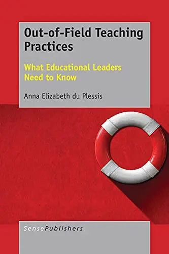 Cover of Out-of-Field Teaching Practices